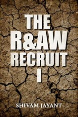 The R&AW Recruit I Kindle Edition