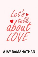 Let's talk about love