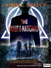 The Maut-E-Maticians