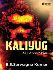 Kaliyug: The Secret Plot
