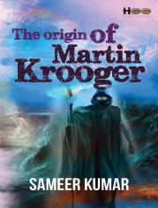 The Origin of Martin Krooger