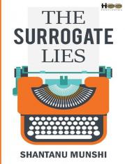 The Surrogate Lies