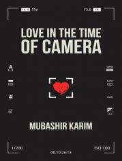 Love in the time of camera