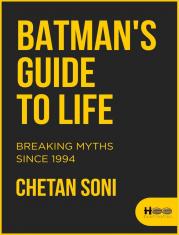 Batman's guide to life